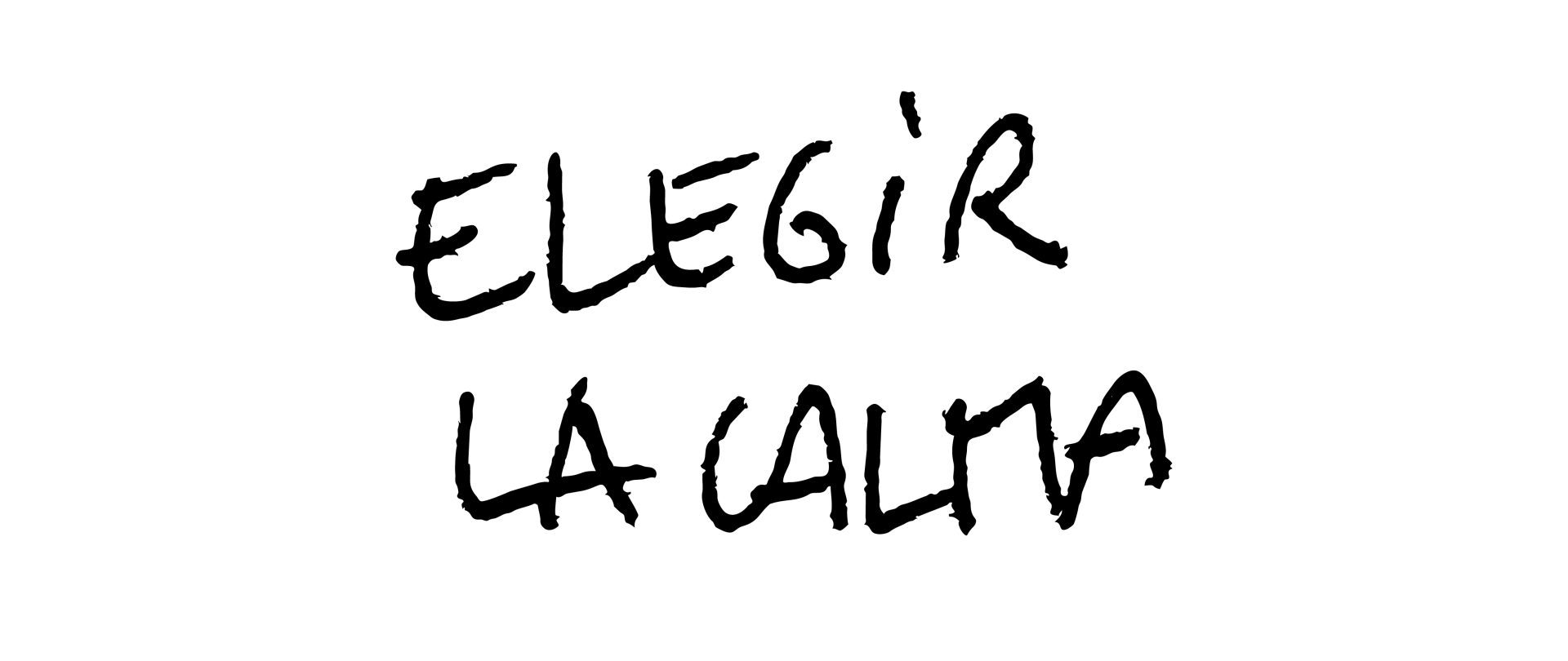 Texto escrito a mano por Chloe Bordils - Elegir la calma